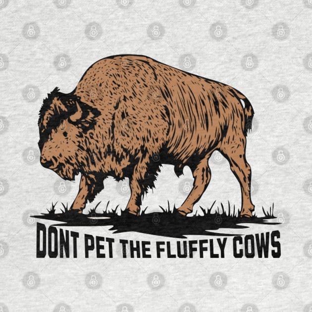 Don't Pet the Fluffy Cows by Lil-Bit-Batty